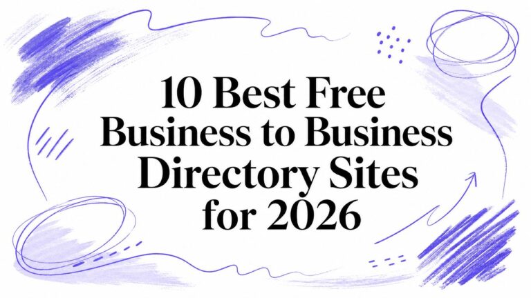 10 Best Free Business to Business Directory Sites for 2026