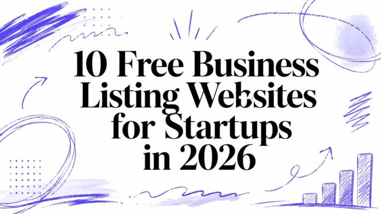 10 Free Business Listing Websites for Startups in 2026